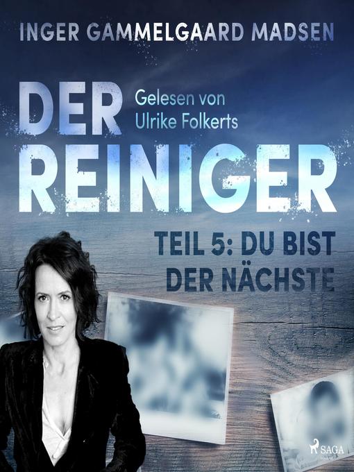 Title details for Der Reiniger, Teil 5 by Inger Gammelgaard Madsen - Available
